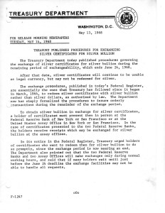 Treasury Publishes Procedures for Exchanging Silver Certificates for Silver Bullion, May 13, 1968. Full text is duplicated in the body of this page.