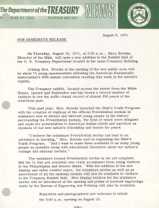 Director Mary Brooks Will Open an Addition to the Treasury Department Exhibit Hall, August 6, 1971. Full text is duplicated in the body of this page.