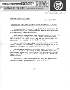 Secretary Shultz Receives First 1973 Proof Coin Set, January 12, 1973. Full text is duplicated in the body of this page.